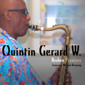 Broken Promises (feat. Michael Broening) [Radio Single] - Quintin Gerard W.