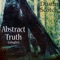 Abstract Truth - Dustin Scotch lyrics