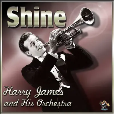 Shine - Harry James