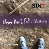 Never Am I Full - Single