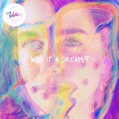 MARIS - Was It A Dream?