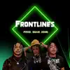 Frontlines (feat. Darnell Nate & GodFearin) song lyrics