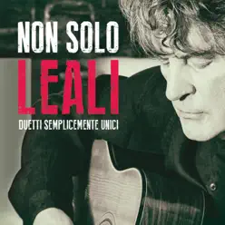 Non solo Leali - Fausto Leali