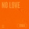 NO LOVE artwork