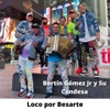 Loco por Besarte - Single