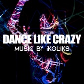 Dance Like Crazy artwork