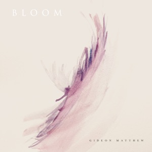 Bloom - EP