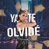 Ya Te Olvidé (Remix Salsa) - Single