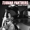 April New Yorker - Tijuana Panthers lyrics