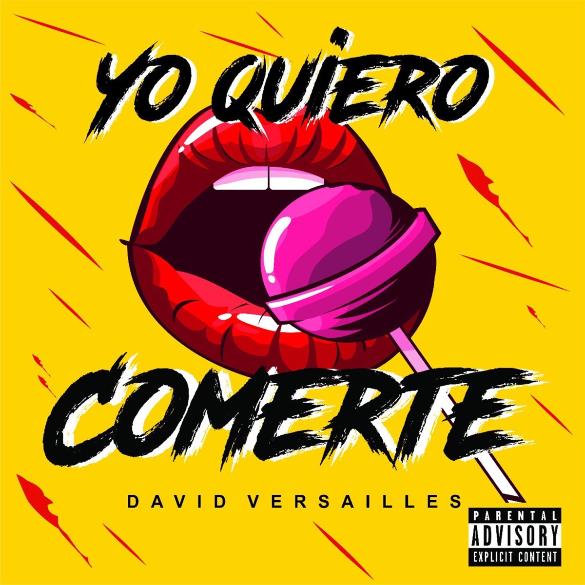 David Versailles - Yo Quiero Comerte - Single