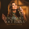 Enquanto Você Louva - Single