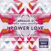 I Power Love (feat. Kamau Abayomi) - EP album lyrics, reviews, download