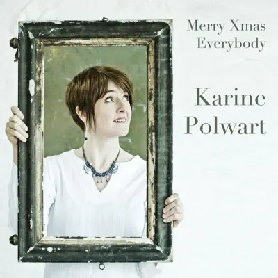 Merry Xmas Everybody - Single - Karine Polwart