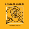 De Braços Dados - Single