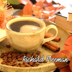 Autumn Coffee by Richard Freeman album reviews, ratings, credits
