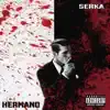 Hermano - Single album lyrics, reviews, download