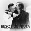 Paquito Carmona - Besos de Fruta (feat. Antonio Carmona)