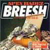 Breesh (feat. Apex Hadez) [Instrumental] - Single album lyrics, reviews, download