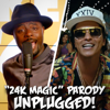 "24K Magic" Parody of Bruno Mars' "24K Magic" - Unplugged - The Key of Awesome