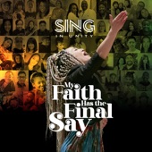 My Faith Has the Final Say artwork