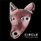 Thylacine - Circle lyrics