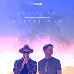 Satellites - Single - DubVision Satellites - Single - DubVision