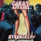 Strangeluv (Radio Edit) - The Great Affairs lyrics