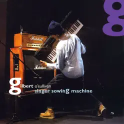 Singer Sowing Machine - Gilbert O'sullivan