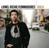 Gold: Lionel Richie / Commodores album lyrics, reviews, download