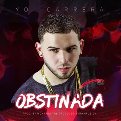 Obstinada - Single - Yoi Carrera