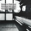 Tres preludios para piano - Single