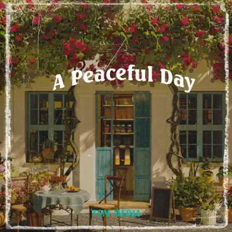 A Peaceful Day by Tom Media album reviews, ratings, credits