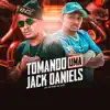 Tomando uma Jack Daniels (feat. MC MG1 & DJ Bill) - Single album lyrics, reviews, download