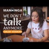 We Don't Talk Anymore (Salsa Version) - Single