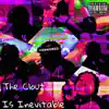 The Clout Is Inevitable - EP album lyrics, reviews, download