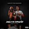 Stream & download Baila Mi Corazón (Bendición Remix) - Single