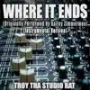 Where It Ends (Originally Performed by Bailey Zimmerman) [Instrumental Version] - Single album lyrics, reviews, download