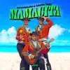 Stream & download Mamacita - Single