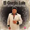 El Gordo Luis