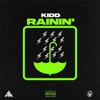 RAININ' - Single