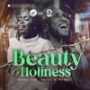 Beauty of Holiness (feat. Awipi & Rume) [Live] - Single