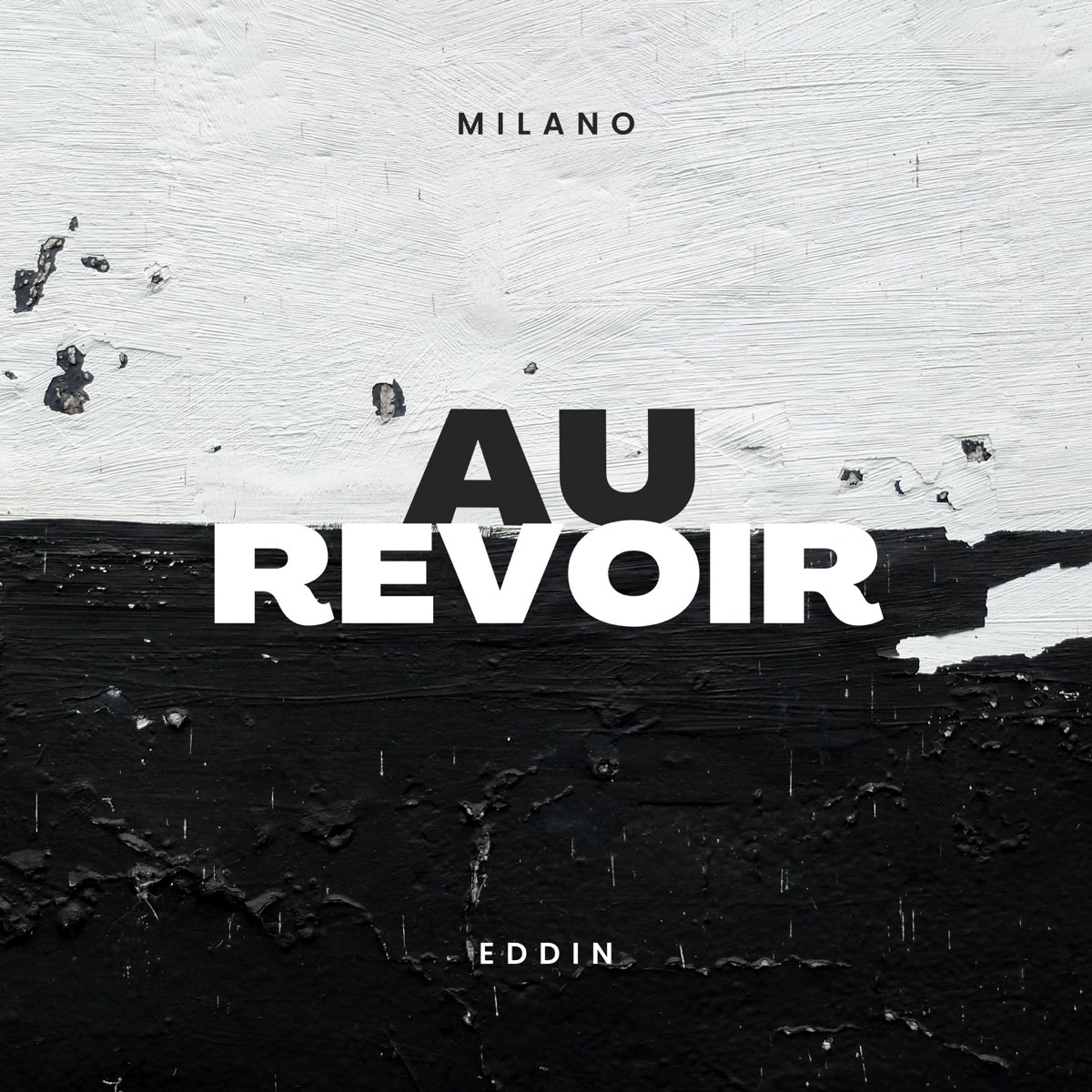 Au Revoir Single Von Milano Eddin Bei Apple Music