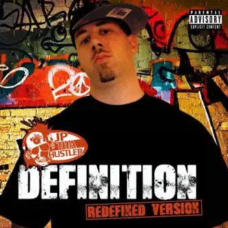 Definition (Redefined Version) by JP tha Hustler album reviews, ratings, credits