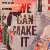 We Can Make It (The Remixes) [feat. Dana International] - Single artwork