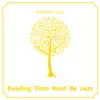 Reading Time Must Be Jazz album lyrics, reviews, download