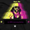 Macho Man (feat. Mr.Tac) - Single album lyrics, reviews, download