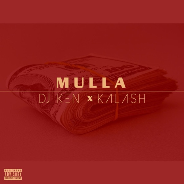 Mulla (feat. Kalash) - Single - Dj Ken