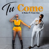 Tu Come (feat. Femi One) artwork