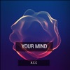 Your Mind - EP