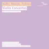 Stream & download Violin Concertos